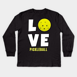 Womens Pickleball Love Gifts for Men and Women Kids Long Sleeve T-Shirt